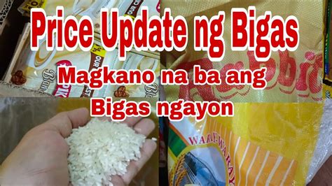 Update Sa Presyo Ng Bigas Magkano Na Nga Ba Ang Bigas Ngayon Mura Na