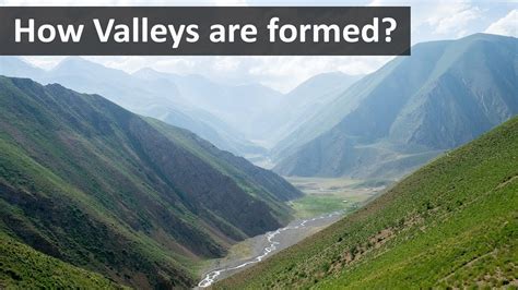 How valleys are formed | Geography terms - YouTube