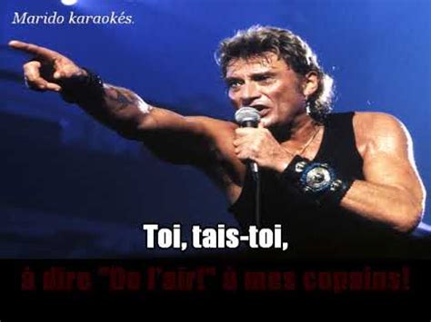 Karaok Johnny Hallyday Toi Tais Toi Youtube