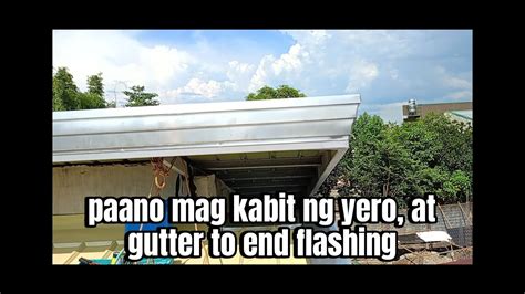 Paano Mag Sampa Ng Yero Sa Taas At Paano Magkabit Ng Gutter End