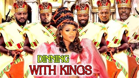 Dinning With Kings COMPLETE NEW MOVIE Yul Edochie Destiny Etiko