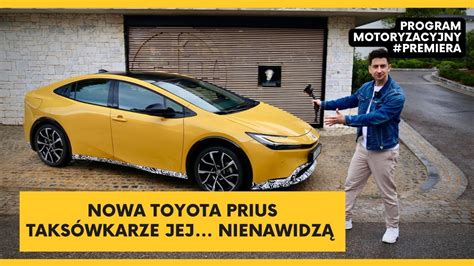 Pierwsza Jazda Nowy Prius Taks Wkarze Go Znienawidz Pytanie