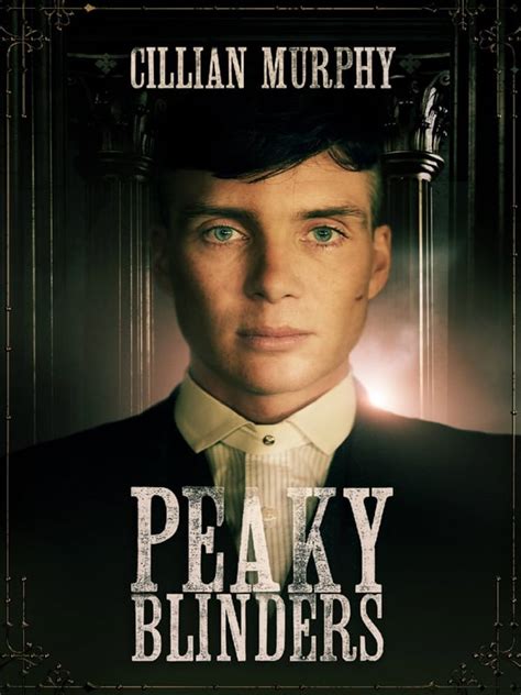 Poster Peaky Blinders saison 1 Affiche 64 sur 154 AlloCiné