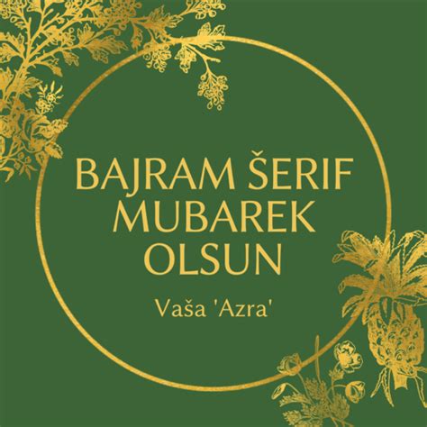 Bajram Erif Mubarek Olsun Azra Magazin