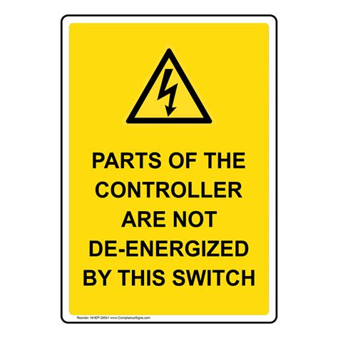 Parts Of Controller Are Not De Energized Sign With Symbol Nhe 29541