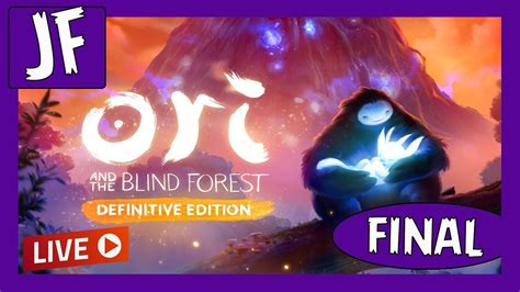 Finalizando Ori And The Blind Forest Definitive Edition Pc Youtube