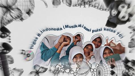 Musikalisasi Puisi Rakyat Tugas B Indonesia Kelas C Smpn Magelang