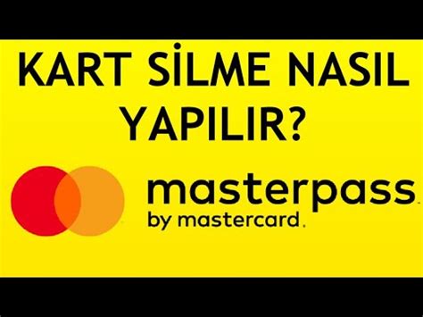 Masterpass Kart Silme Nas L Yap L R Youtube