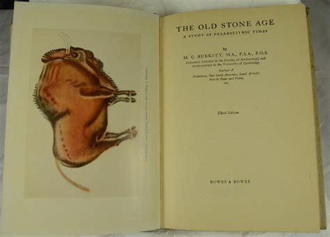 The Old Stone Age A Study Of Paleolithic Times By Burkitt Miles Good