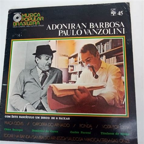 Disco De Vinil Historia Da Musica Popular Brasileira Adoniran Barbosa