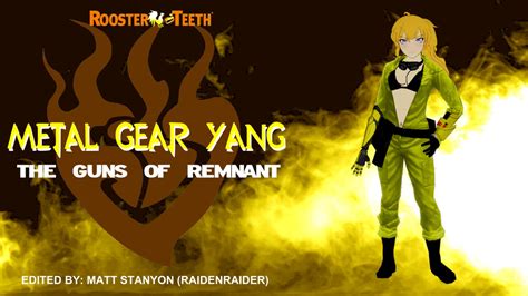 Rwby Metal Gear Yang Fan Poster 1 By Raidenraider On Deviantart