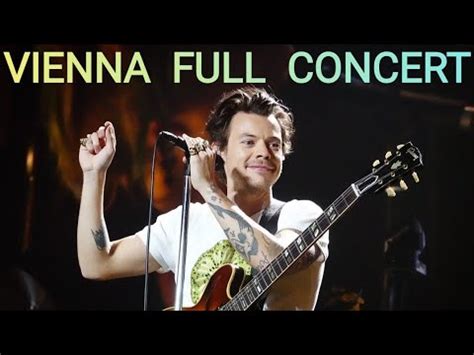 Harry Styles VIENNA FULL CONCERT Love On Tour Vienna Harrystyles