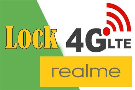 Cara Mengunci Jaringan 4G Realme Terbaru Biaya Info