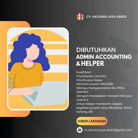 Lowongan Kerja Sebagai Admin Accounting Dan Helper Untuk CV Akusara