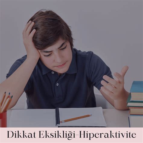 Dikkat Eksikliği Tedavisi Uzman Psikolog Tuğba İnce