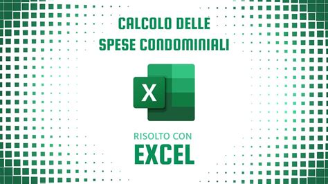 Come Calcolare Le Spese Condominiali Con Excel Youtube