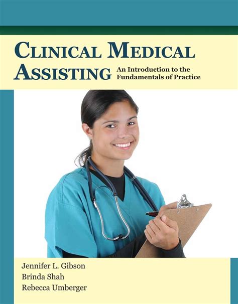 Clinical Medical Assisting An Introduction To The Fundamentals Of