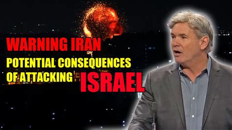 Jack Hibbs Warning Iran The Potential Consequences Of Attacking