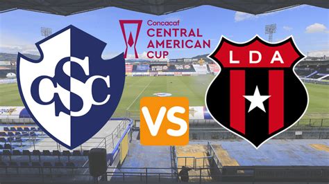 Liga Deportiva Alajuelense Vs Cartagin S Hoy En Vivo Por La Copa