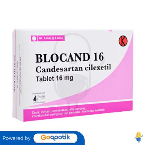 BLOCAND 16 MG BOX 30 TABLET Kegunaan Efek Samping Dosis Dan Aturan