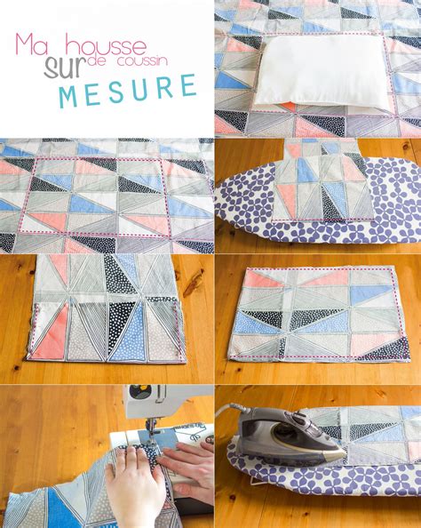 Comment Faire Sa Housse De Coussin Sur Mesure Le Tuto Couture D Butant