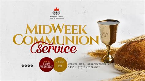 Midweek Communion Service May Winners Chapel International