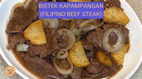 Bistek Kapampangan Filipino Beef Steak Bistig Baka Easy Recipe Youtube