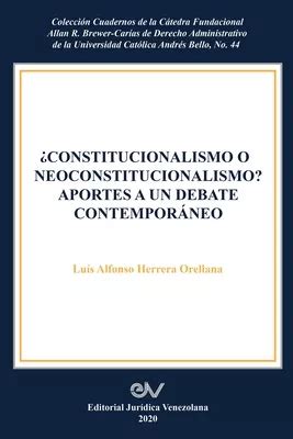 Libro Constitucionalismo O Neoconstitucionalismo Aportes Envío gratis