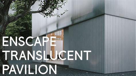 Enscape Translucent Pavilion Modulus Render Youtube