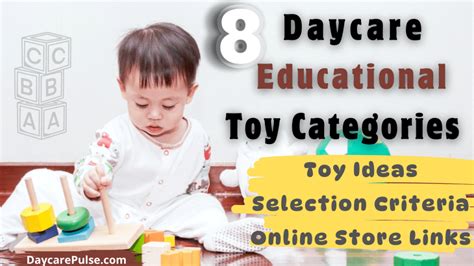 8 Categories Of Daycare Educational Toys