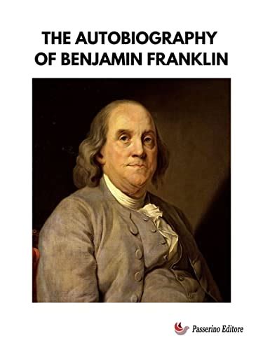 The Autobiography of Benjamin Franklin Kindle版 感想レビュー 読書メーター