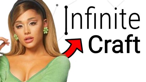 How To Make Ariana Grande In Infinite Craft YouTube