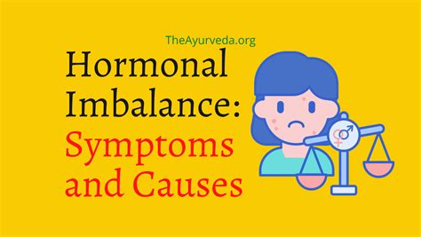 hormonal-imbalance-causes-symptoms - Theayurveda