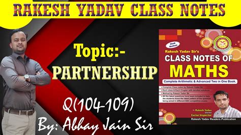 2 Q104 Q109 Partnership Rakesh Yadav Class Notes By Abhay Jain