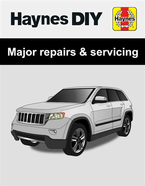 Jeep Grand Cherokee Haynes Repair Manuals Guides