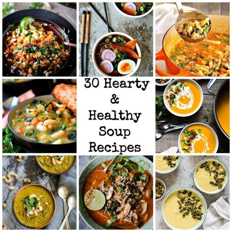 30 Healthy Hearty Soup Recipes The Rustic Foodie® Hearty Soup