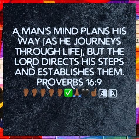 Proverbs 169 A Mans Mind Plans His Way As He Journeys Through Life