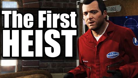 The First Heist Gta V Gameplay Youtube