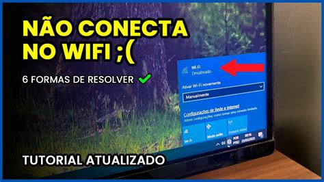 Notebook NÃO CONECTA NO Wi Fi POSSIVEIS CAUSAS Tutorial Atualizado