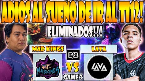 MAD KINGS VS LAVA BO3 GAME 3 ELIMINACIÓN ADRIAN VS LUMPY QUALIFIER