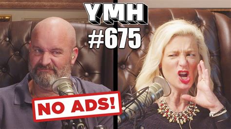 No Ads Your Mom S House Podcast Ep 675 Youtube