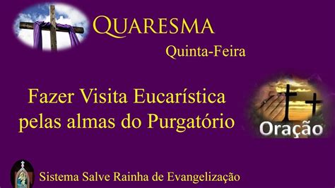 Quinta Feira Da Semana Da Quaresma Youtube