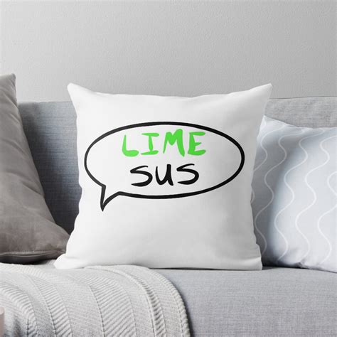 "Among Us “Lime Sus” quote" Throw Pillow for Sale by Jaded-Skylark ...