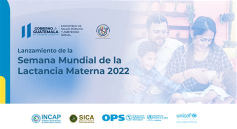 Lanzamiento De La Semana Mundial De La Lactancia Materna En Guatemala