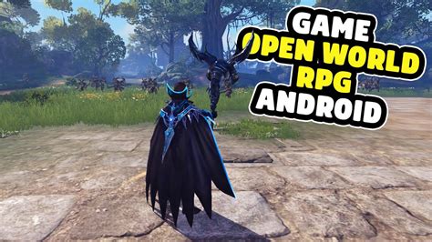 Game Open World Rpg Terbaik Android Grafik Hd Youtube