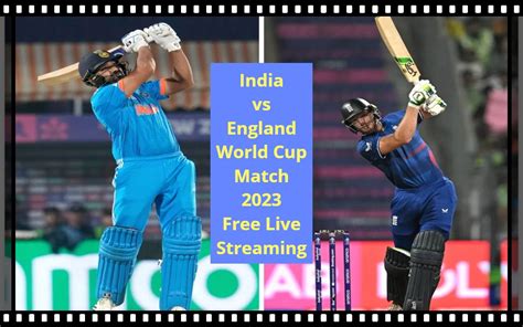 World Cup India Vs England Match Free Live Streaming