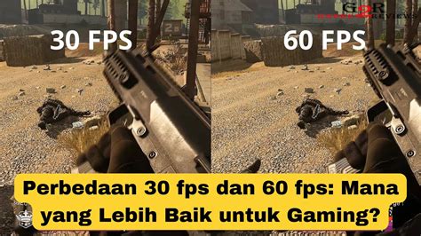 Perbedaan Fps Dan Fps Mana Yang Lebih Baik Untuk Gaming