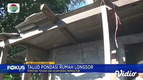 Talud Pondasi Rumah Longsor Indosiar Regional Vidio