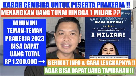 Kabar Gembira Untuk Peserta Prakerja Tahun Ini Bisa Dapat Uang