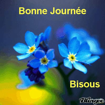 bonne journée-bisous Picture #133047096 | Blingee.com